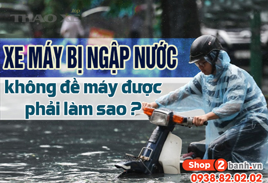 Những tình huống đặc biệt và hiểu lầm phổ biến sau ngập nước khiến xe hỏng nặng hơn