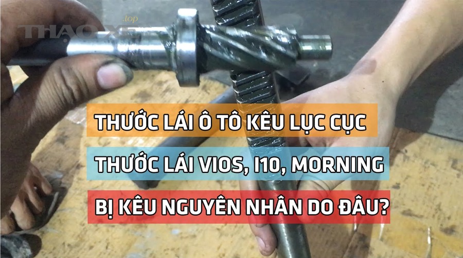 Hệ thống trợ lực lái EPS và thủy lực khác nhau thế nào khi xuất hiện tiếng kêu?