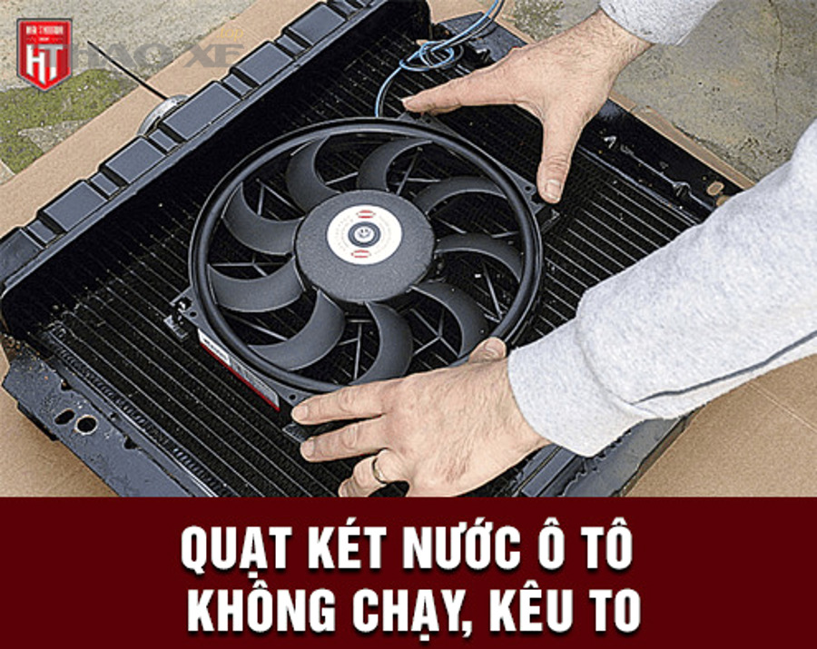 Cụm mô tơ và cánh quạt két nước ô tô