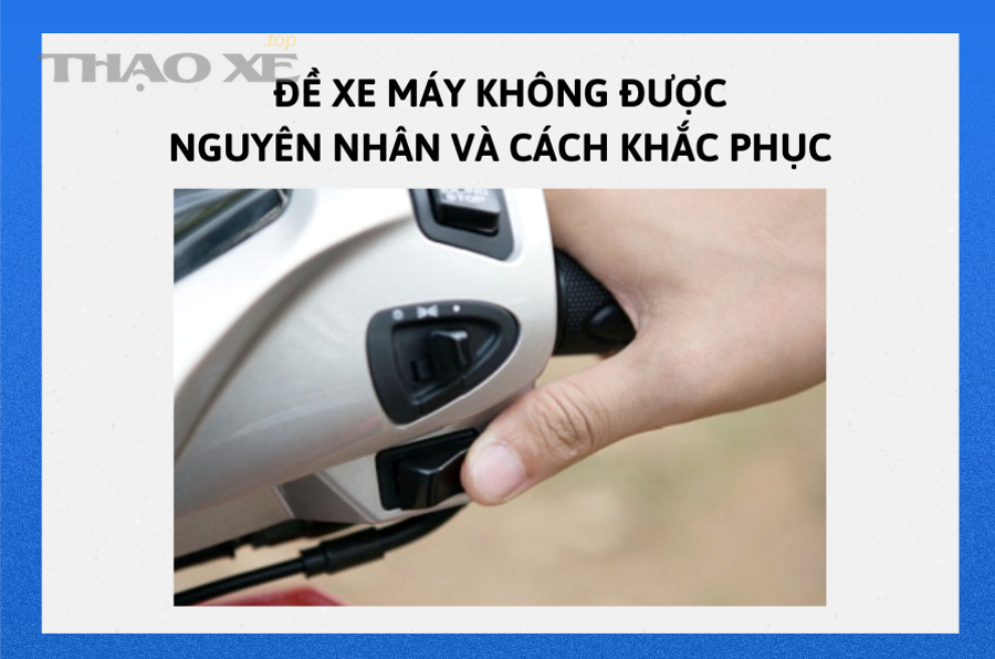 Mô tả máy khởi động ô tô và hiện tượng đề không quay hoặc đề quay không nổ