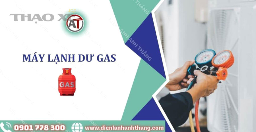 Thiếu gas và dư gas ở điều hòa được hiểu như thế nào?
